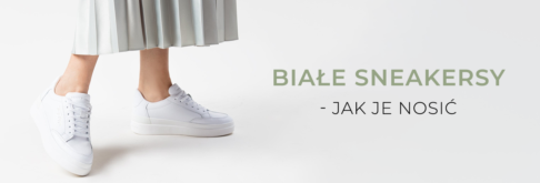 białe sneakersy - jak je nosić